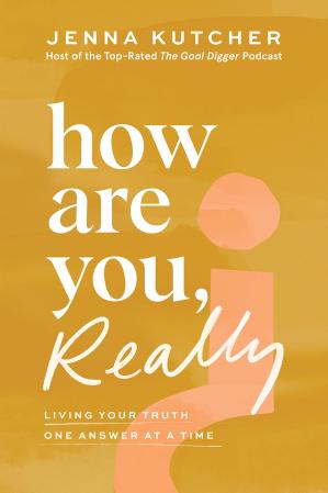 How Are You, Really?: Living Your Truth One Answer at a Time - Epub + Converted pdf